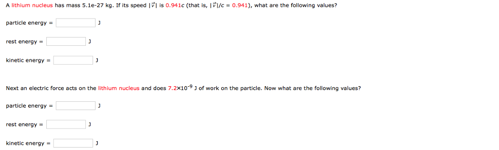 A Lithium Nucleus Has Mass 5 1e 27 Kg If Its Speed Chegg Com