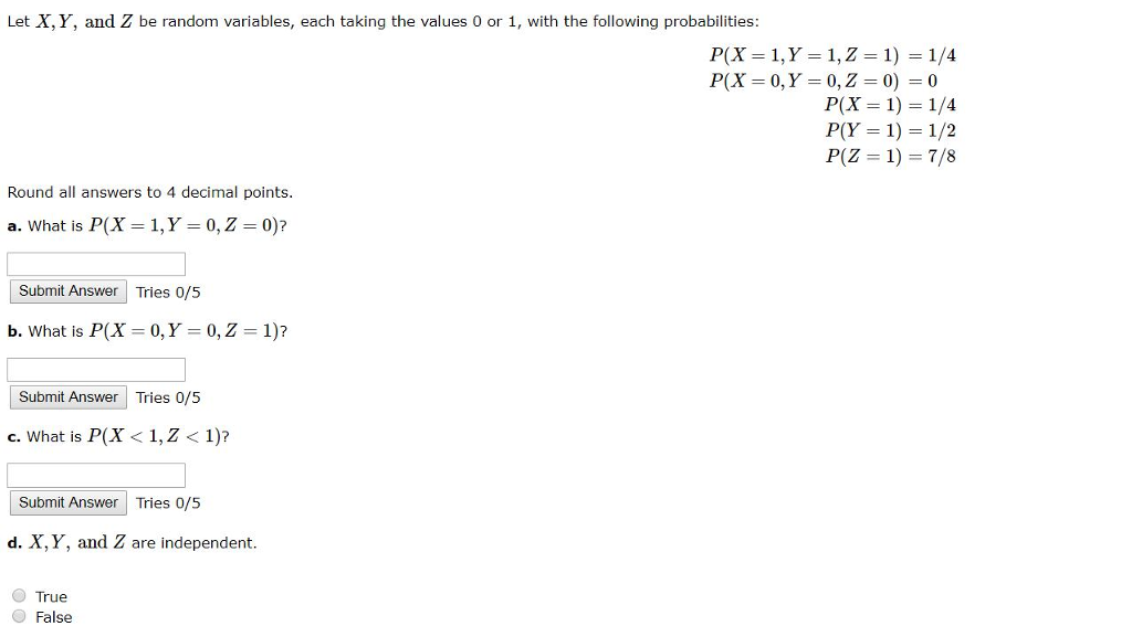 Solved Let X Y And Z Be Random Variables Each Taking T Chegg Com