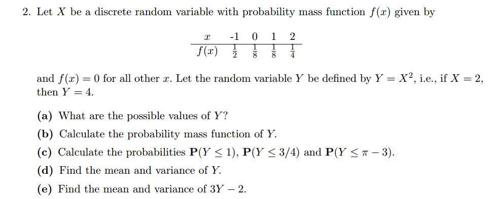 Solved Let X be a discrete random variable with probability 