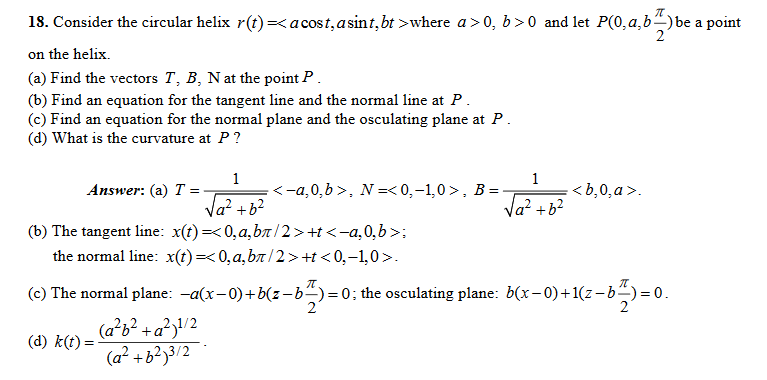 Solved 18 Consider The Circular Helix R T Where A 0 B Chegg Com