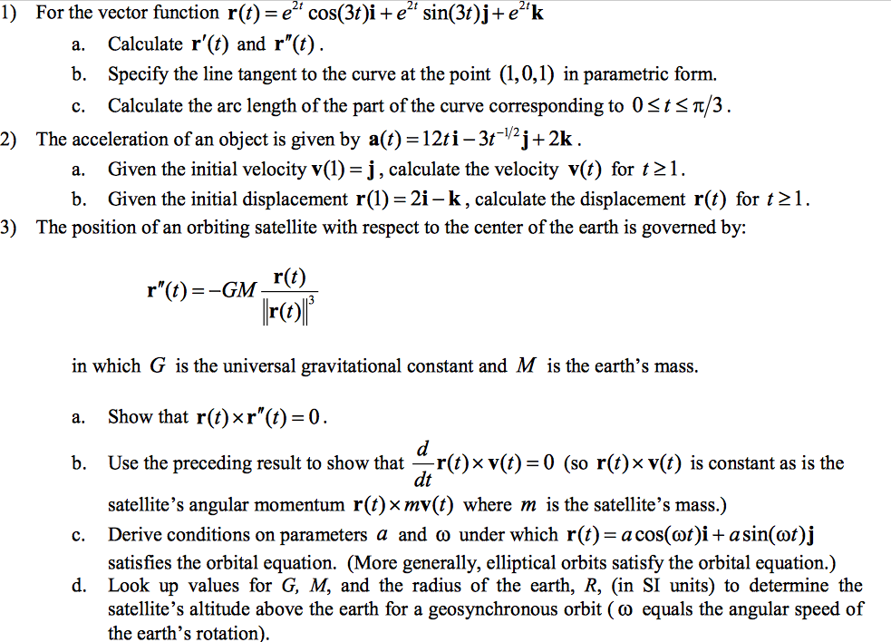 Solved 1 For The Vector Function R T E Cos 3t I E S Chegg Com