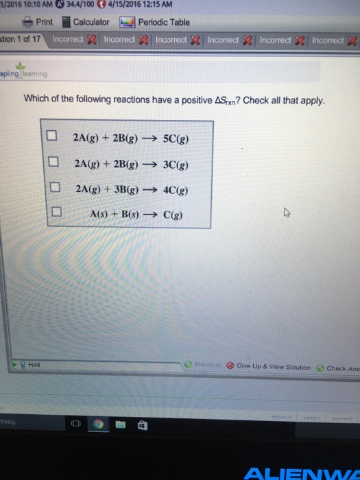Which Of The Following Reactions Have A Positive Chegg 