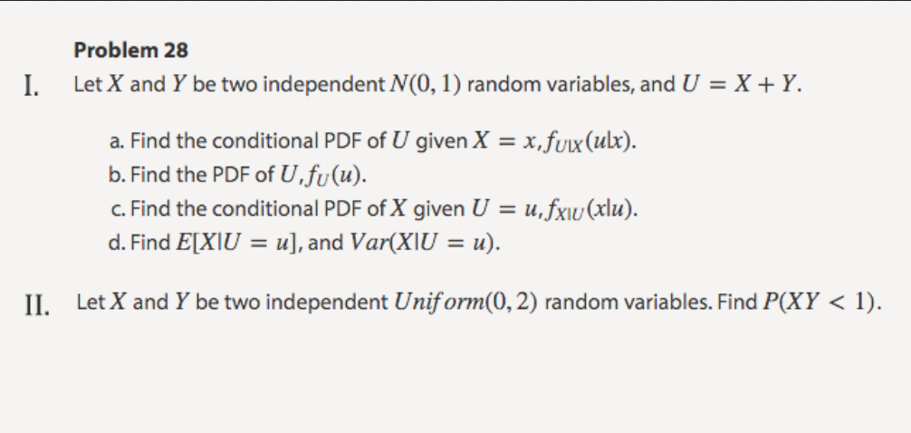 Let X And Y Be Two Independent N 0 1 Random Vari Chegg Com