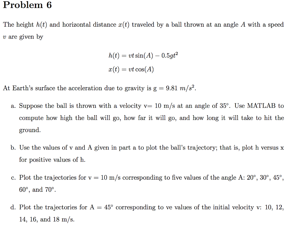 Problem 6 The Height H T And Horizontal Distance Chegg Com