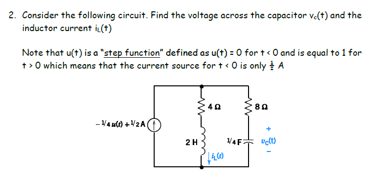 Solved Find The Voltage Across The Capacitor Vc T And Th Chegg Com