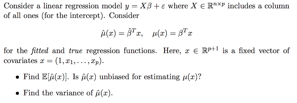 Solved Consider A Linear Regression Model Y X Beta Ep Chegg Com