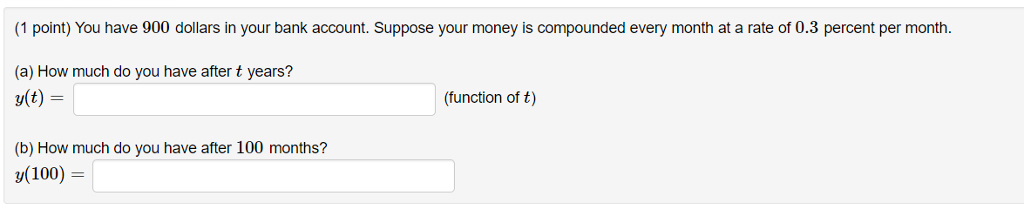 Solved You Have 900 Dollars In Your Bank Account. Suppose