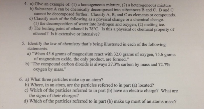 Give An Example Of A Homogeneous Mixture A Chegg Com