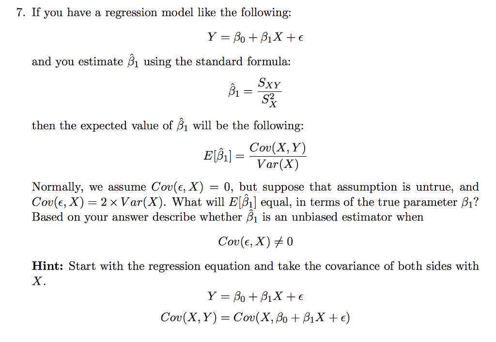 7 If You Have A Regression Model Like The Following Chegg Com