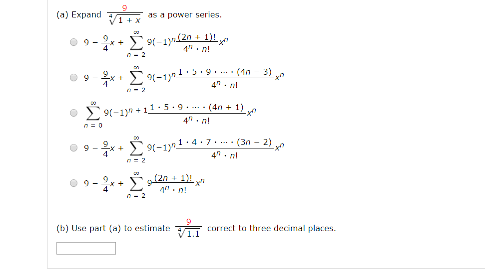 Solved Expand 9 4 Squareroot 1 X As A Power Series 9 Chegg Com