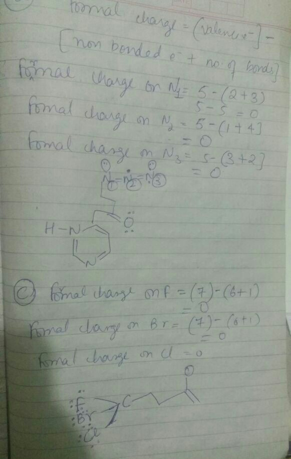 Question & Answer: Re-draw each of the following making sure to include lone pairs and formal charges in each..... 2