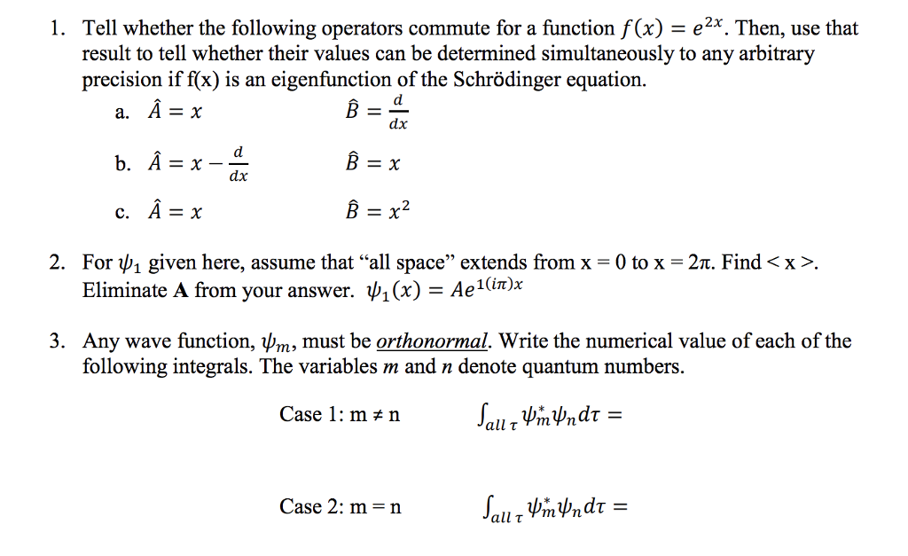 Solved E 2x Then Use That Tell Whether The Following Op Chegg Com