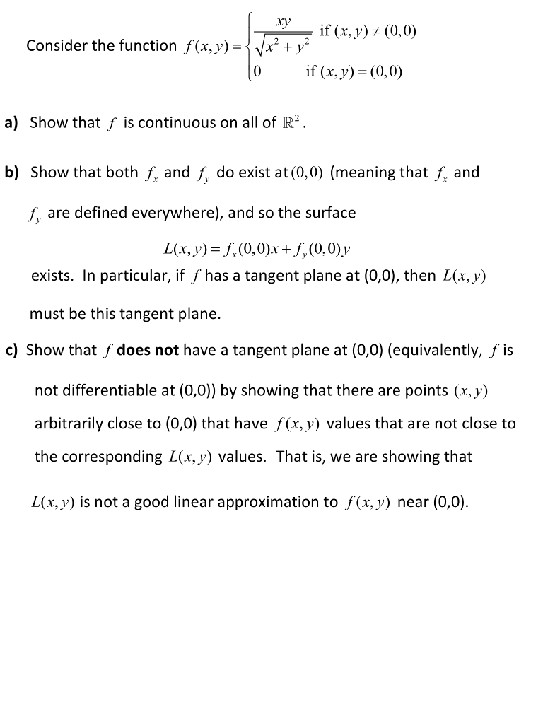 Xy X2 If X Y 0 0 Consider The Function F X Y Chegg Com