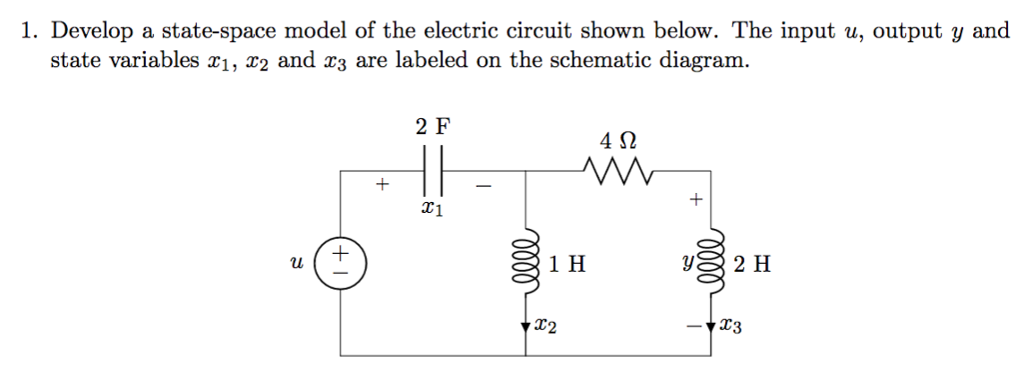 Solved: Develop A State-space Model Of The Electric Circui  