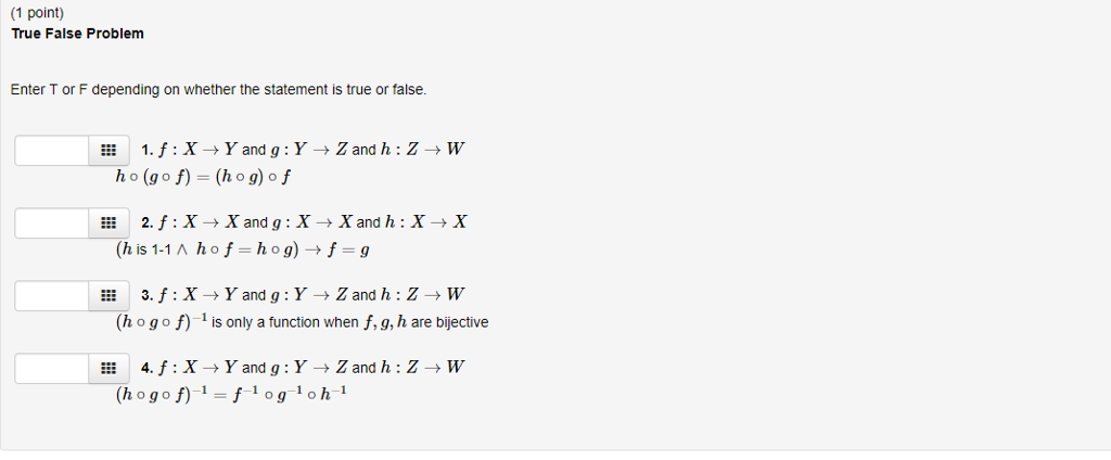 Solved 1 Point True False Problem Enter T Or F Dependin Chegg Com