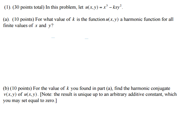 In This Problem Let U X Y X 3 Kxy 2 A For Chegg Com