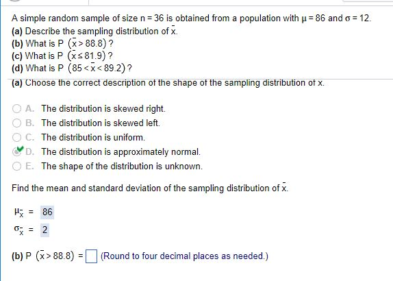 Solved A Simple Random Sample Of Size N 36 Is Obtained Chegg Com