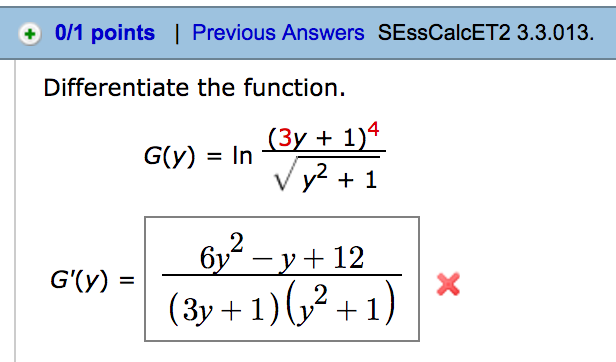 Solved Differentiate The Function G Y Ln 3y 1 4 S Chegg Com