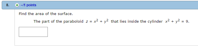 Solved Find The Area Of The Surface The Part Of The Chegg Com Solved Find The Area Of The Surface The Part Of The Chegg Com