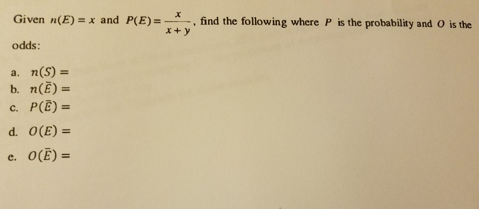 Solved Given N E X And P E Find The Following Where P Chegg Com