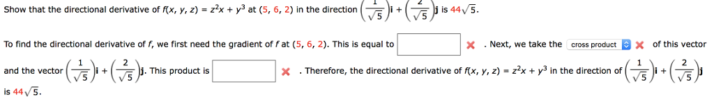 Solved Show That The Directional Derivative Of Fx Y Z Chegg Com