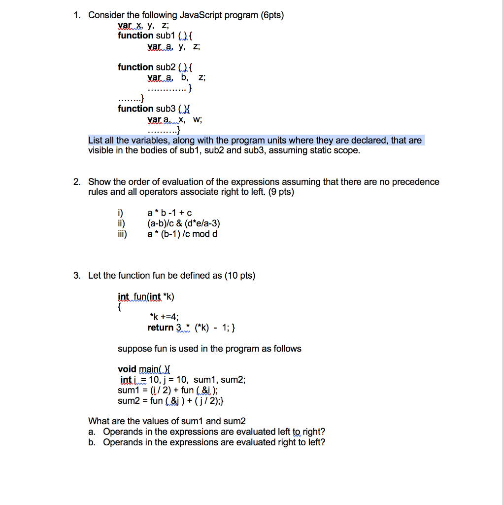Solved 1 Consider The Following Javascript Program 6pts Chegg Com