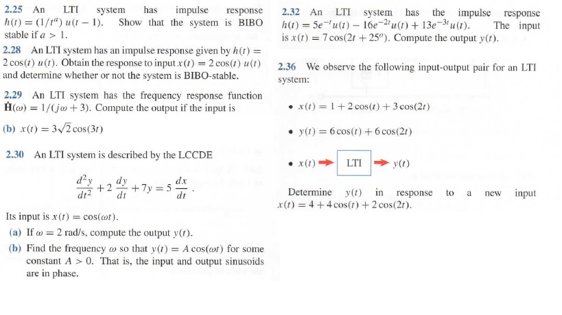 Solved An Lti System Has Impulse Response H T 1 T A Chegg Com