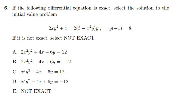 Solved If The Following Differential Equation Is Exact Chegg Com