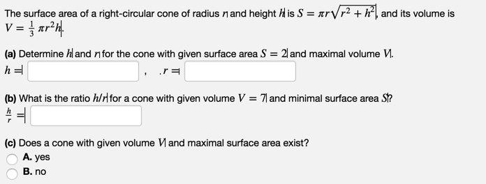 Solved The Surface Area Of A Right Circular Cone Of Radiu Chegg Com