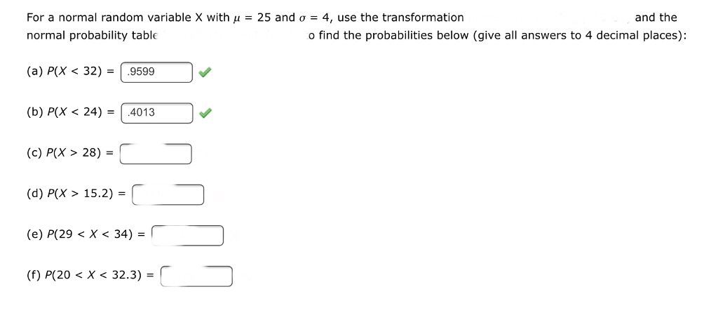 Solved And The For A Normal Random Variable X With M 25 Chegg Com