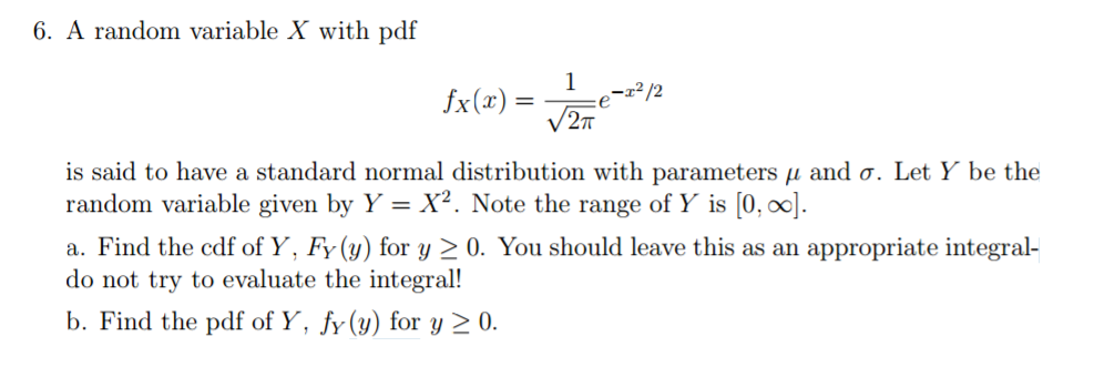 Solved 6 A Random Variable X With Pdf Fx X E Z2 2 Is Chegg Com