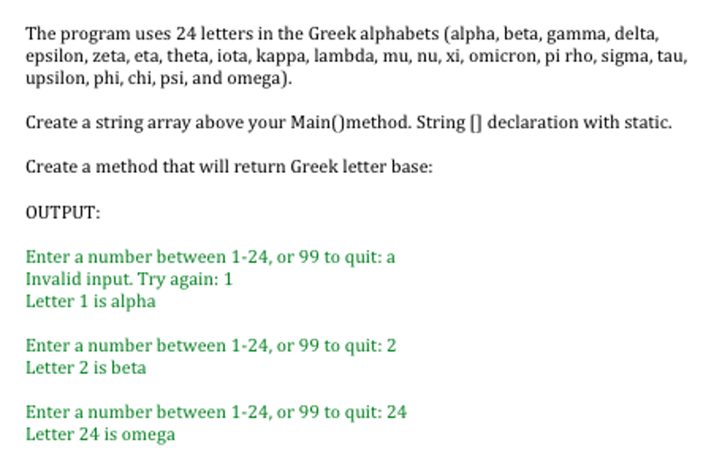 Solved The program uses letters in Greek alphabets |