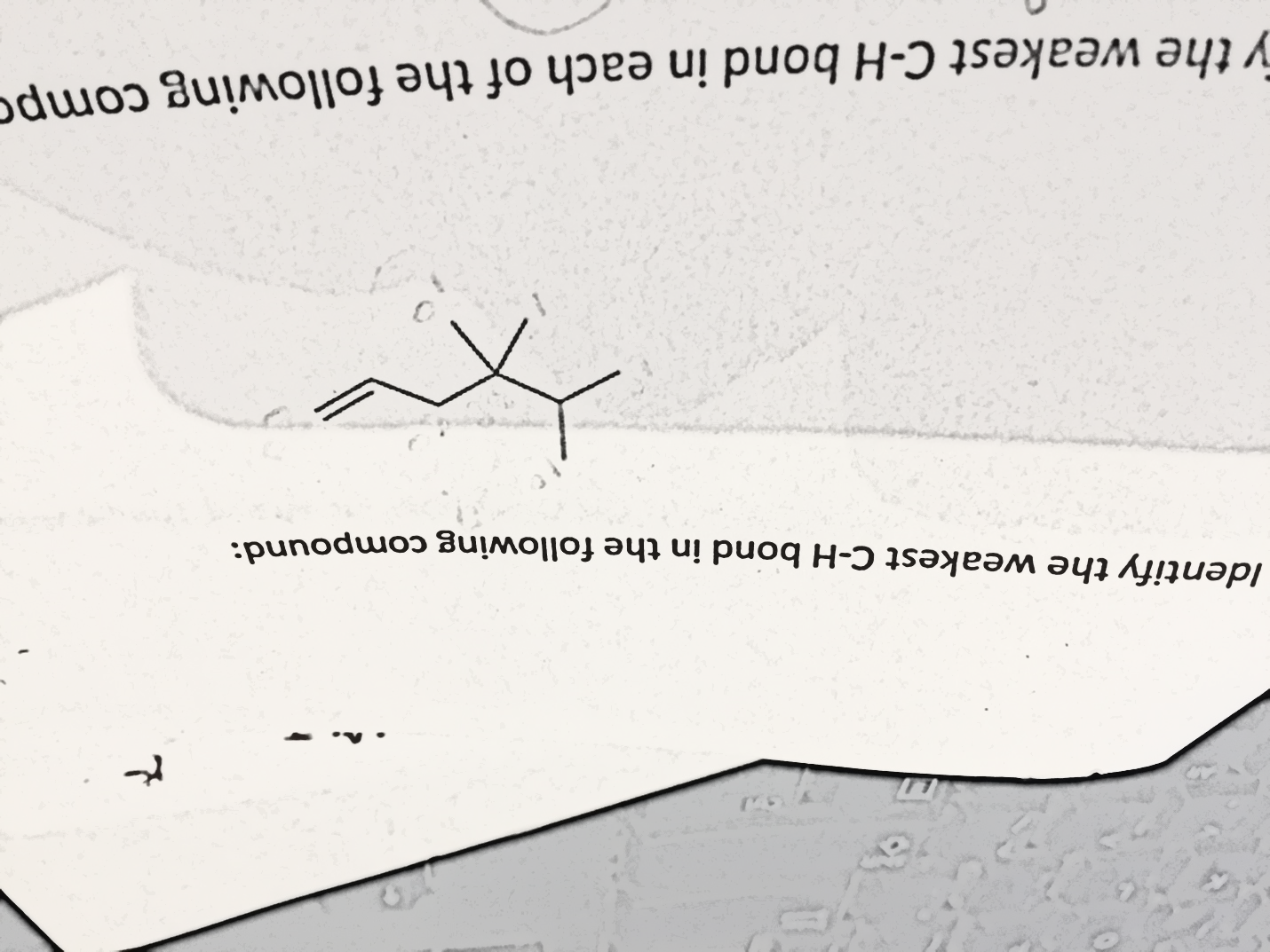 Solved Identify The Weakest CH Bond In The Following Com