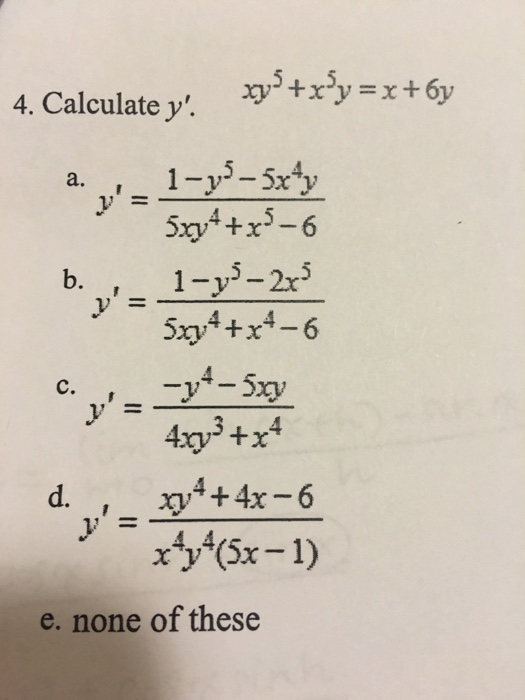 Calculate Y Xy 5 X 5y X 6y A Y Chegg Com