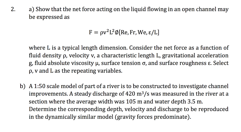 2 A Show That The Net Force Acting On The Liquid Chegg Com