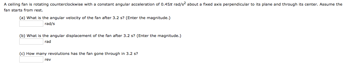 Solved A Ceiling Fan Is Rotating Counterclockwise With A