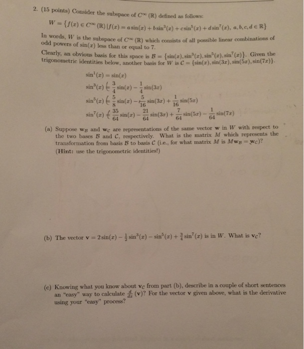 Solved Consider The Subspace Of C Infinity R Defined As Chegg Com