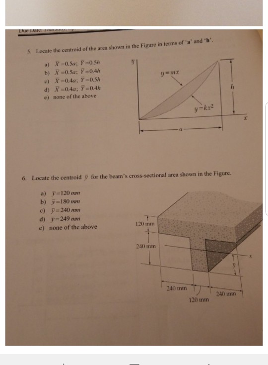 Solved 5 Locate The Centroid Of The Area Shown In The Fi Chegg Com