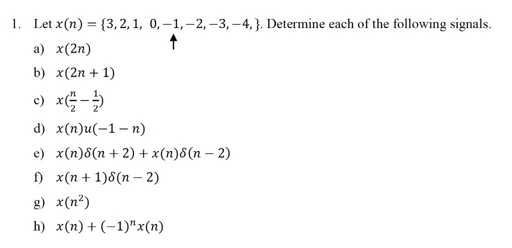 Solved Let X N A X 2n B X 2n 1 L 3 2 1 0 1 Chegg Com