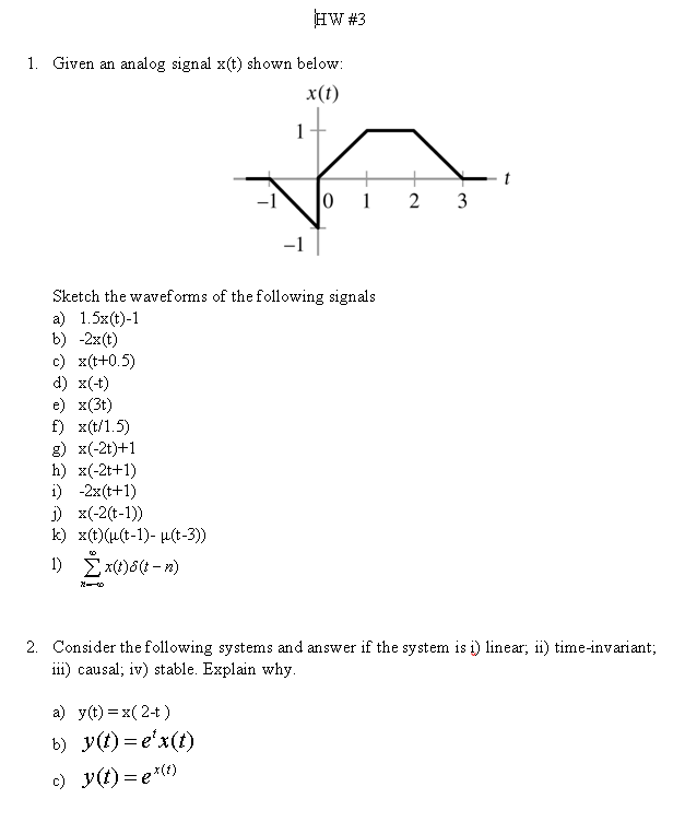 Solved Hw 3 1 Given An Analog Signal X T Shown Below X Chegg Com