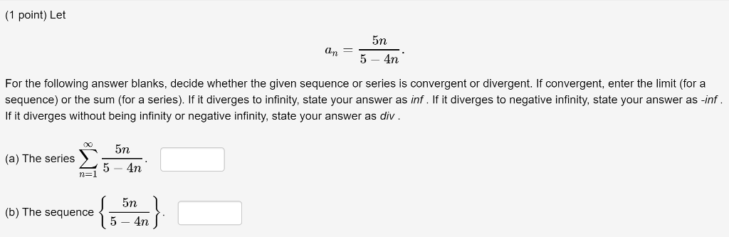 Solved 1 Point Let 5n Dn 5 4n For The Following Answe Chegg Com