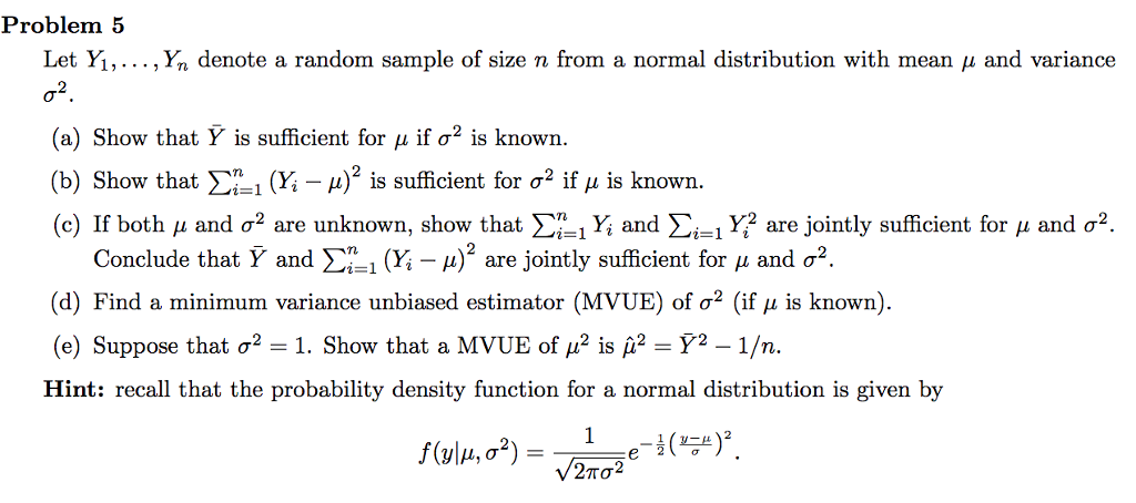 Solved Let Y 1 Y N Denote A Random Sample Of Size N Chegg Com