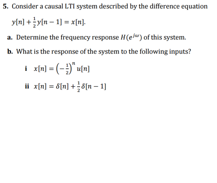 Solved Consider A Causal Lti System Described By The Diff Chegg Com