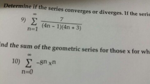 Solved Determine If The Series Converges Or Diverges If Chegg Com