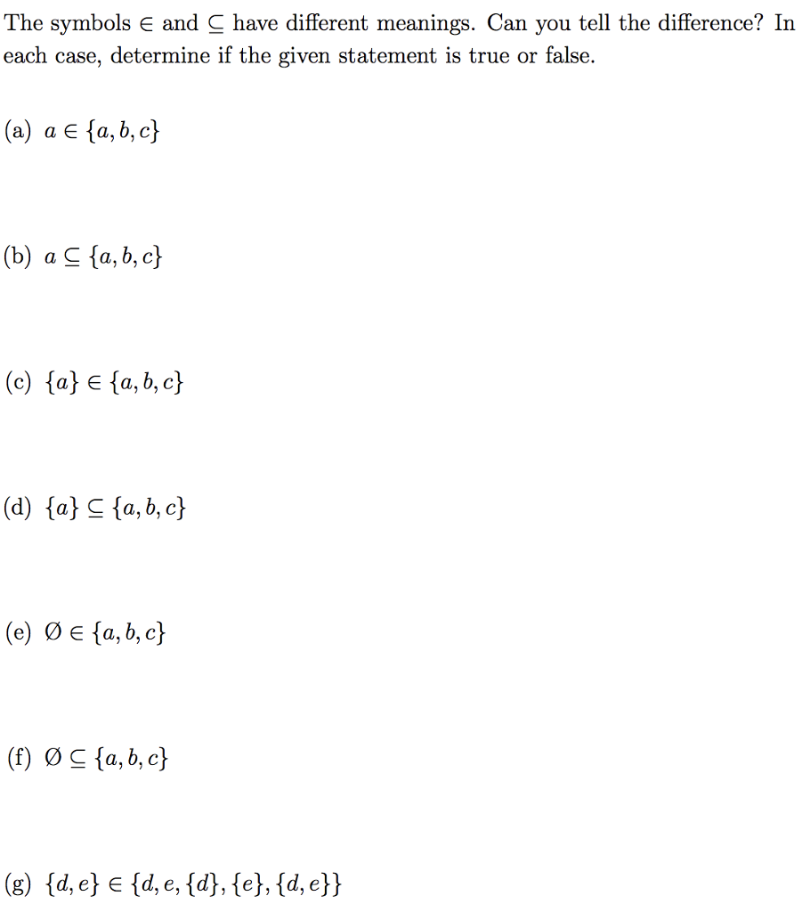 Solved The Symbols And Have Different Meanings Can Y Chegg Com