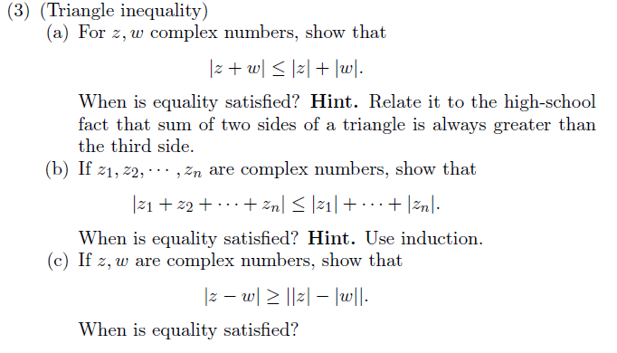 Solved Triangle Inequality For 2 W Complex Numbers Show Chegg Com