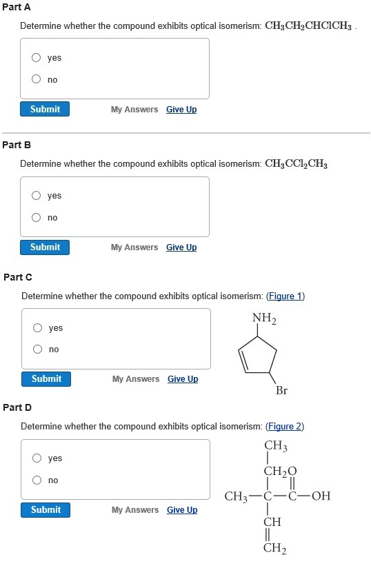 Determine Whether The Pound Exhibits Optical Chegg 