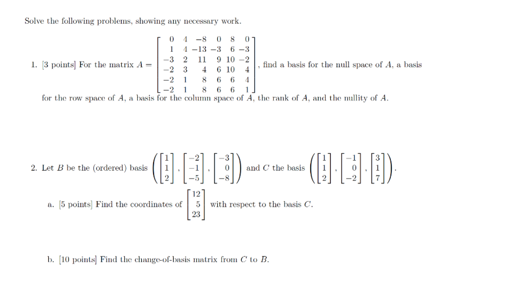 Solved Solve The Following Problems Showing Any Necessar Chegg Com