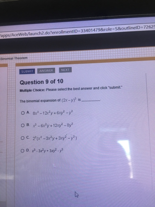 Solved The Binomial Expansion Of 2x Y 3 Is A 8x 3 Chegg Com