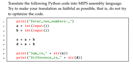 Translate The Following Python Code Into Mips Chegg 